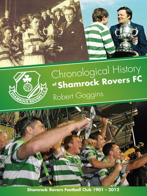 cover image of Chronological History of Shamrock Rovers FC